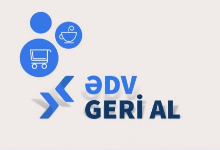 Yeddi ayda istehlakçılara büdcədən 122 milyon manatdan çox ƏDV geri qaytarılıb