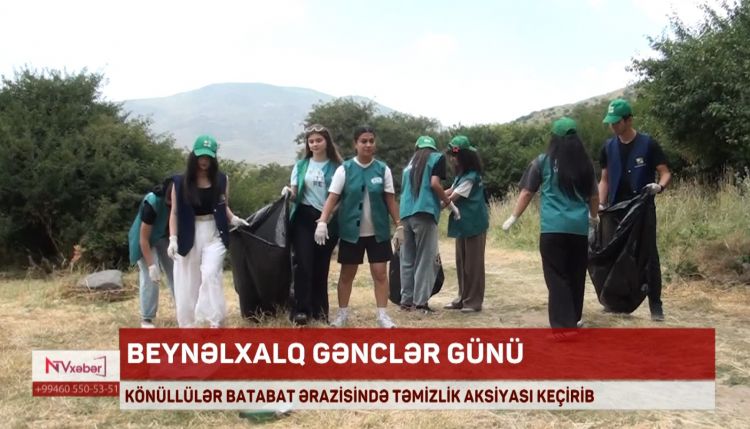 Könüllülər Batabat ərazisində təmizlik aksiyası keçirib<font color=red> - VİDEO</font>