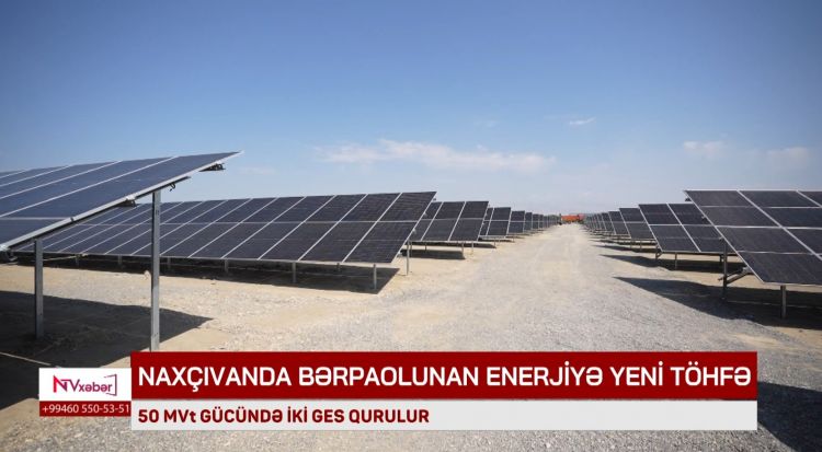 Naxçıvanda 50 MVt gücündə iki GES inşa edilir<font color=red> - VİDEO</font>