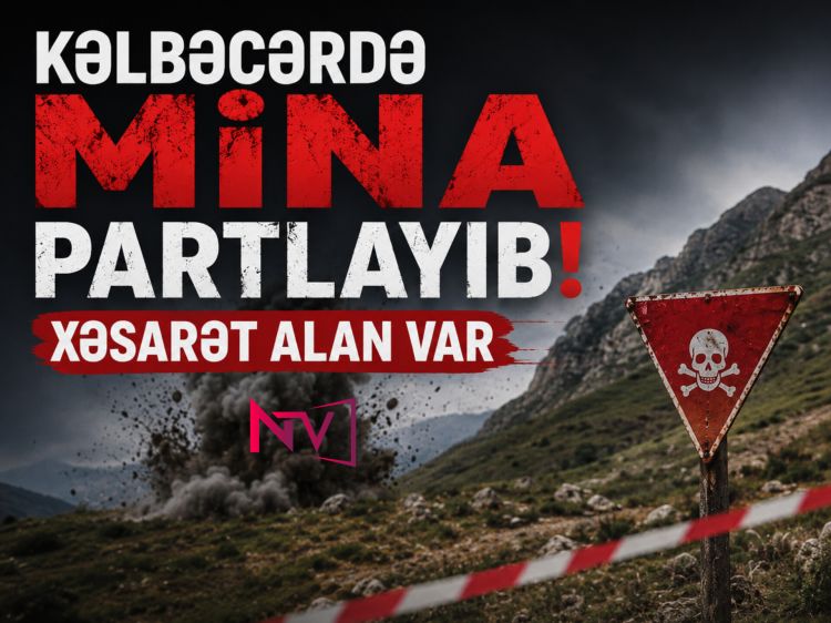 Kəlbəcərdə mina partlayıb, xəsarət alan var
