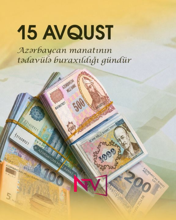 Azərbaycan manatının dövriyyəyə buraxılmasından 34 il ötür