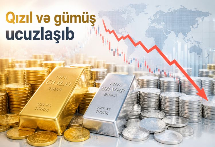Qızıl və gümüş ucuzlaşıb