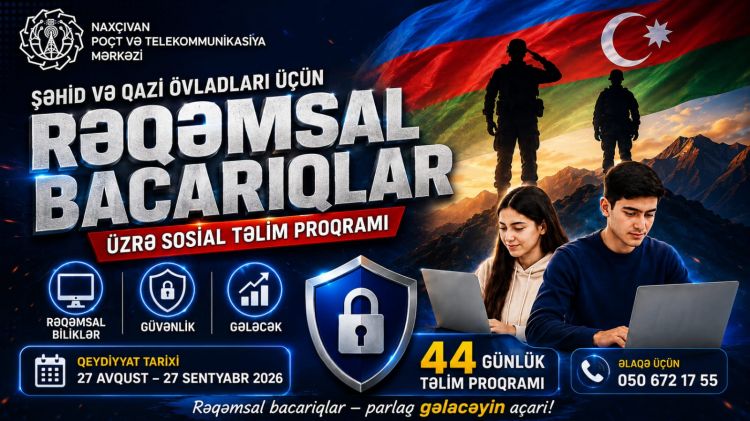 Naxçıvanda Şəhid və Qazi övladları üçün sosial təlim proqramına start veriləcək<font color=red> - VİDEO</font>