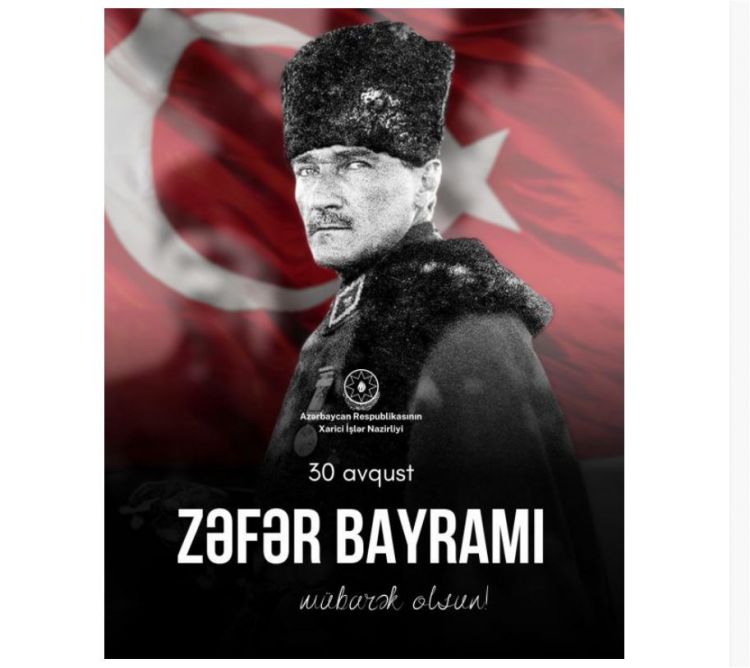 Azərbaycan XİN Türkiyəni Zəfər Bayramı münasibətilə təbrik edib