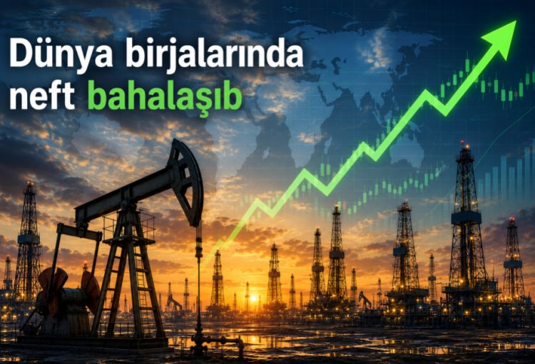 Birjalarda neft bahalaşıb