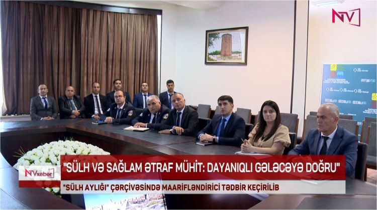 Naxçıvanda “Sülh aylığı” çərçivəsində maarifləndirici tədbir keçirilib<font color=red> - VİDEO</font>