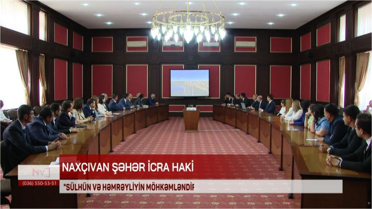 Naxçıvan Şəhər İcra Hakimiyyətinin “Sülh aylığı” ilə bağlı tədbiri keçirilib<font color=red> - VİDEO</font>