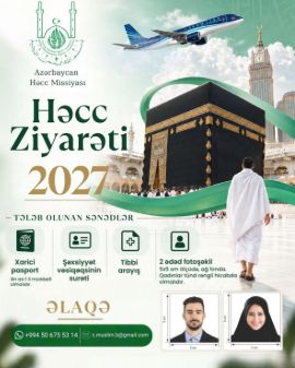 Sabahdan Həcc ziyarətinə sənəd qəbulu başlayır