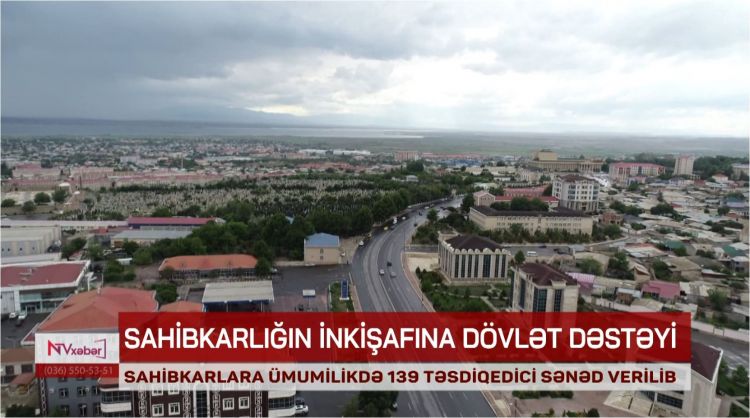 Naxçıvanda sahibkarlara ümumilikdə 139 təsdiqedici səbəd verilib<font color=red> - VİDEO</font>
