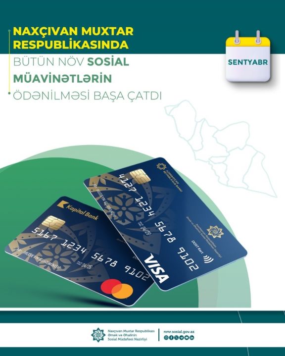 Naxçıvanda sentyabr ayı üzrə bütün növ sosial müavinətlərin ödənilməsi yekunlaşdırılıb