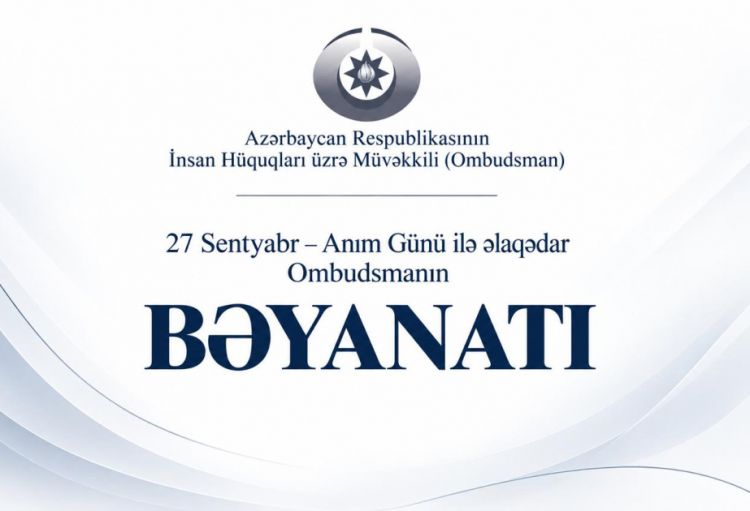Ombudsman Anım Günü ilə əlaqədar bəyanat yayıb