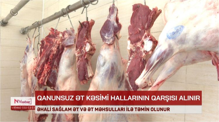 Qanunsuz ət kəsimi hallarının qarşısı alınır<font color=red> - VİDEO</font>