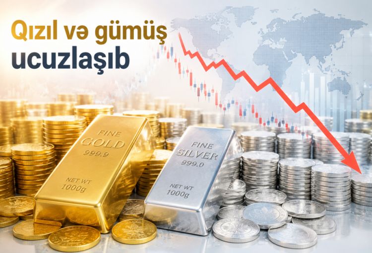 Qızıl və gümüş ucuzlaşıb