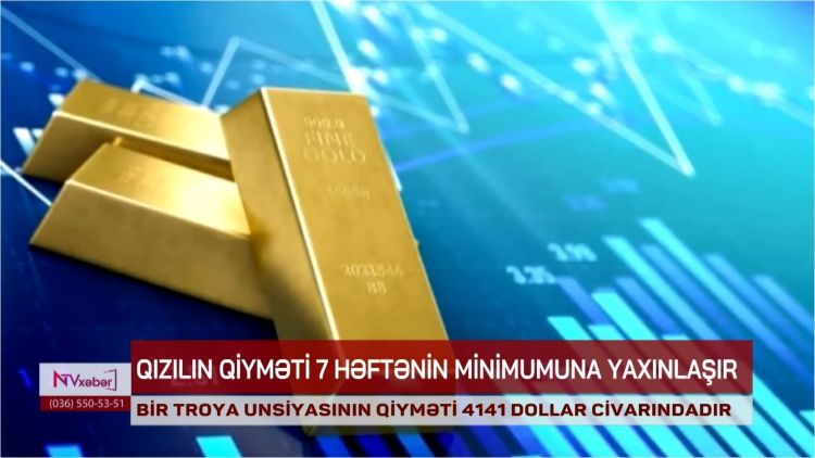 Qızılın qiyməti 7 həftənin minimumuna yaxınlaşır<font color=red> - VİDEO</font>