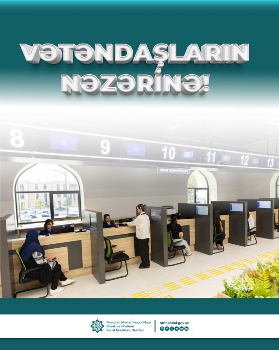 Naxçıvan DSMF-də vətəndaş qəbulu müvəqqəti olaraq Naxçıvan Regional DOST Mərkəzində keçiriləcək
