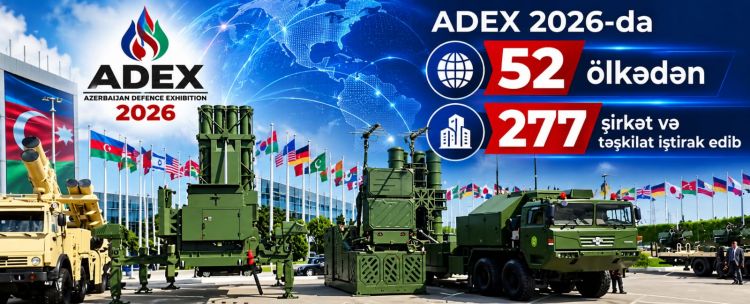 ADEX 2026-da 52 ölkədən 277 şirkət və təşkilat iştirak edib<font color=red> - VİDEO</font>