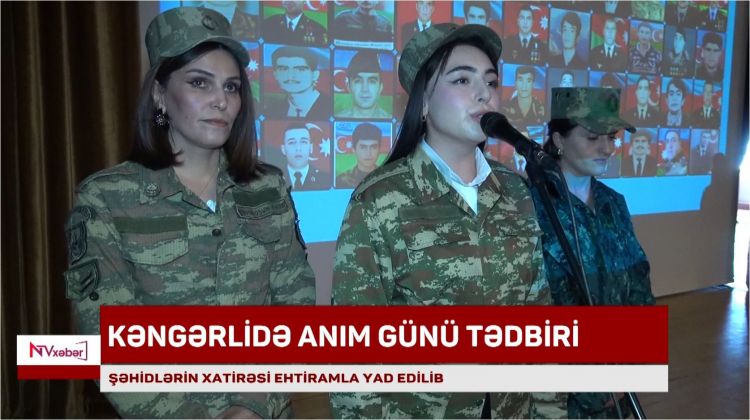 Kəngərlidə şəhidlərin xatirəsi ehtiramla yad edilib<font color=red> - VİDEO</font>