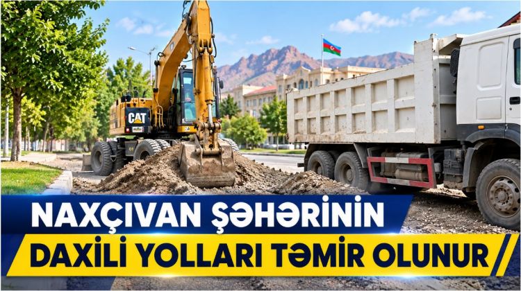 Naxçıvan şəhərinin daxili yolları təmir olunur<font color=red> - VİDEO</font>