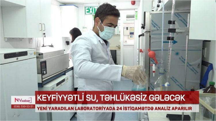 Naxçıvanda yeni yaradılan laboratoriyada 24 istiqamət üzrə analiz aparılır<font color=red> - VİDEO</font>