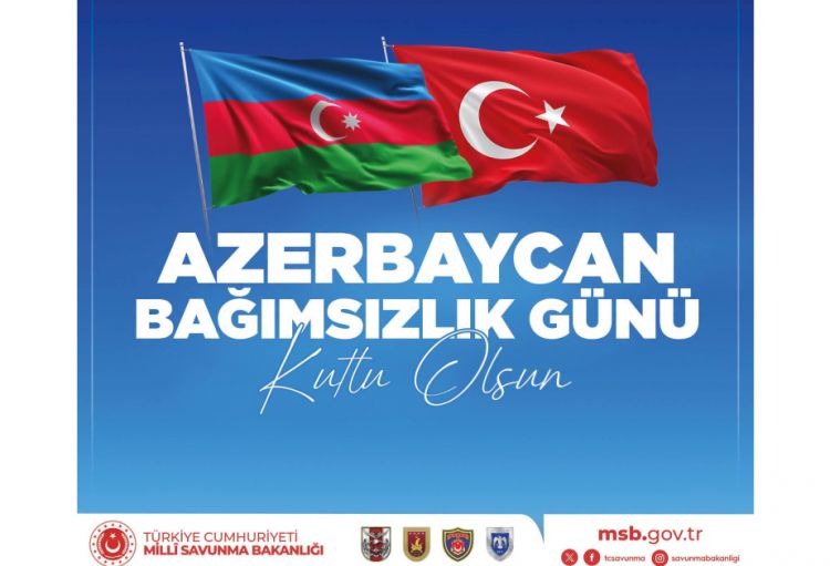 Türkiyə Müdafiə Nazirliyi Azərbaycanı Dövlət Müstəqilliyinin Bərpası Günü münasibətilə təbrik edib
