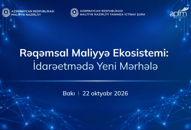 Dövlət maliyyəsinin rəqəmsal transformasiyasına həsr olunmuş konfrans keçiriləcək