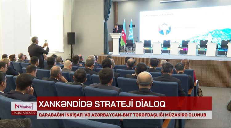 Azərbaycan – BMT tərəfdaşlığının Qarabağın dayanıqlı inkişafında rolu: Xankəndidə mühüm müzakirə<font color=red> - VİDEO</font>
