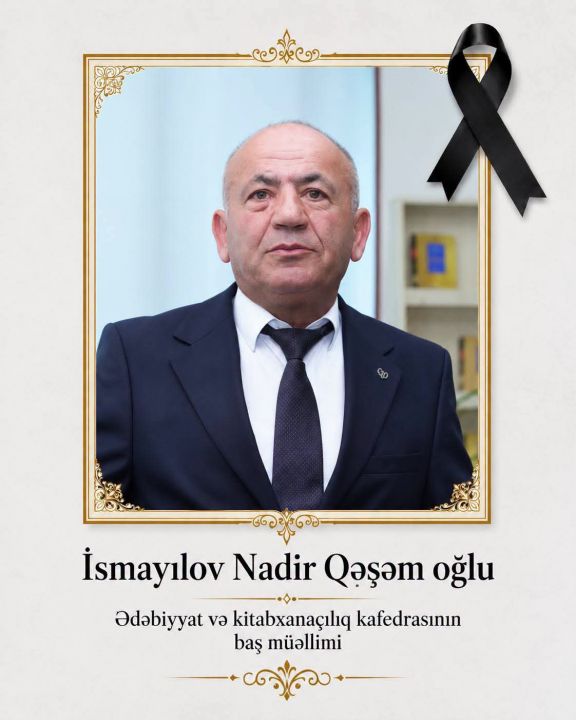 Naxçıvan Dövlət Universitetinin müəllimi vəfat edib